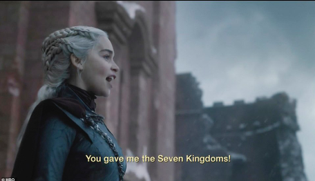 Subtitles on-screen for Daenerys Targaryen in Game of Thrones