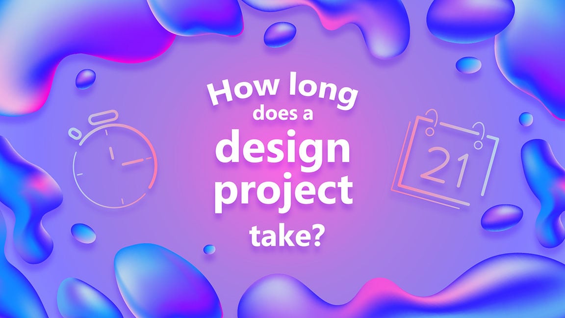 Graphic design of how long does a design project take?